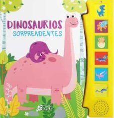 Compra Dinosaurios Sorprendentes (libro Con Sonidos) en click.gt