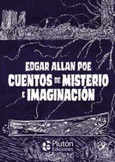 Portada del libro CLASICOS ILUSTRADOS PLATINO: CUENTOS DE MISTERIO E IMAGINACION - Compralo en Aristotelez.com