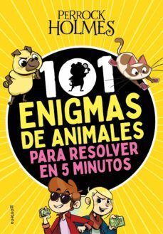 Perrock Holmes - 101 Enigmas De Animales Para Resolver En 5 Minutos. ¡Compra productos originales en Aristotelez.com con envío gratis!