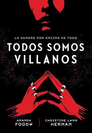 Portada del libro TODOS SOMOS VILLANOS (LIBRO 1) - Compralo en Aristotelez.com