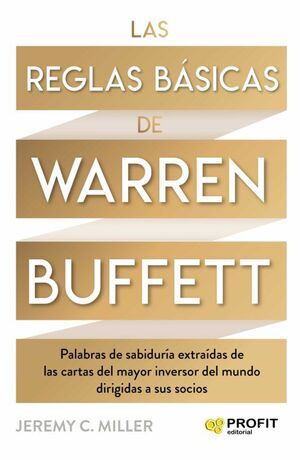 Las Reglas Basicas De Warren Buffett. ¡No te hagas bolas! Compra en Zerobolas al mejor precio.