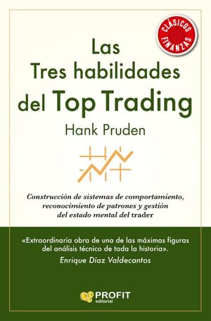 Las Tres Habilidades Del Top Trading. No salgas de casa, compra en Aristotelez.com