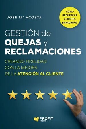 Portada del libro GESTION DE QUEJAS Y RECLAMACIONES - Compralo en Aristotelez.com