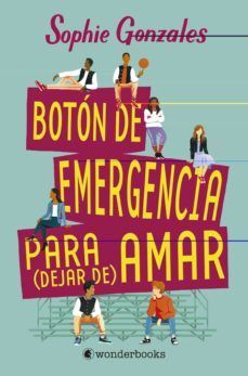 Portada del libro BOTON DE EMERGENCIA PARA (DEJAR DE) AMAR - Compralo en Aristotelez.com