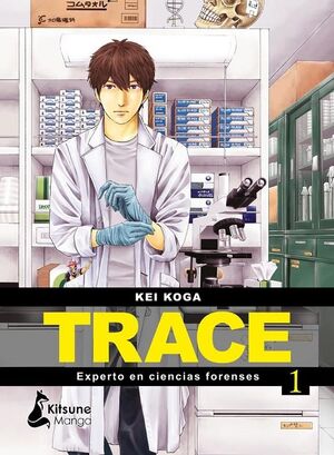 Portada del libro TRACE: EXPERTO EN CIENCIAS FORENSES 1 - Compralo en Aristotelez.com