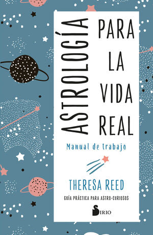 Astrología Para La Vida Real. Manual De Trabajo. La variedad más grande de libros está Aristotelez.com