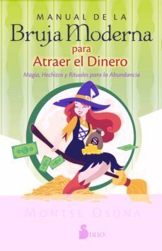 Portada del libro MANUAL DE LA BRUJA MODERNA PARA ATRAER EL DINERO - Compralo en Aristotelez.com