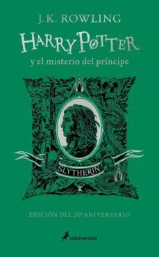 Portada del libro HARRY POTTER 6 Y EL MISTERIO DEL PRÍNCIPE (20º ANIVERSARIO SLYTHERIN) - Compralo en Aristotelez.com