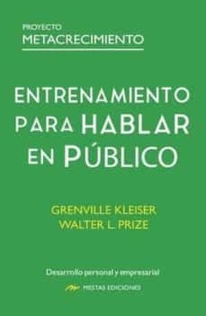 Entrenamiento Para Hablar En Publico: Proyecto Metacrecimiento. No salgas de casa, compra en Aristotelez.com