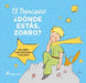 Portada del libro EL PRINCIPITO. ¿DONDE ESTAS, ZORRO? - Compralo en Aristotelez.com