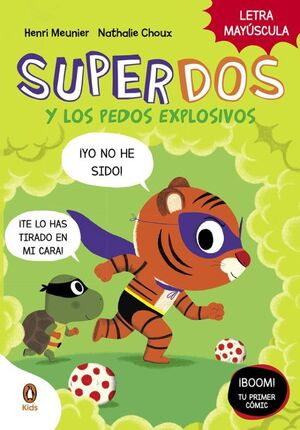 Portada del libro SUPERDOS 2: SUPERDOS Y LOS PEDOS EXPLOSIVOS - Compralo en Aristotelez.com