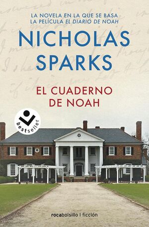 Compra Cuaderno De Noah (diario De Una Pasion) en click.gt