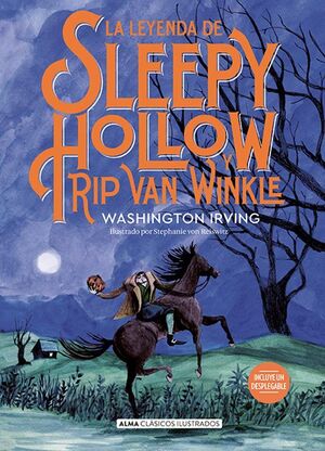 La Leyenda De Sleepy Hollow Y Rip Van Winkle. Somos la mejor forma de comprar en línea. Envíos rápidos a Domicilio.