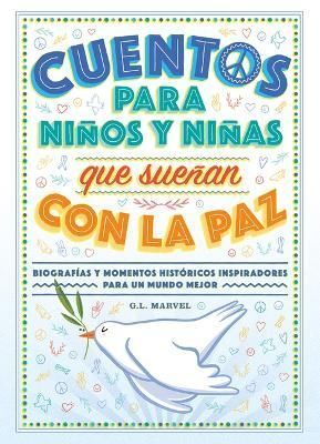 Portada del libro CUENTOS PARA NINOS QUE SUENAN CON LA PAZ - Compralo en Aristotelez.com