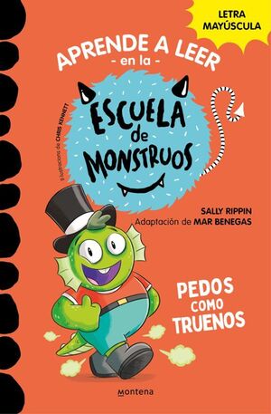 Portada del libro APRENDER A LEER EN LA ESCUELA DE MONSTRUOS 7: PEDOS COMO TRUENOS - Compralo en Aristotelez.com