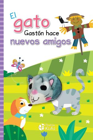 Compra El Gato Gaston Hace Nuevos Amigos Libro Titere en click.gt