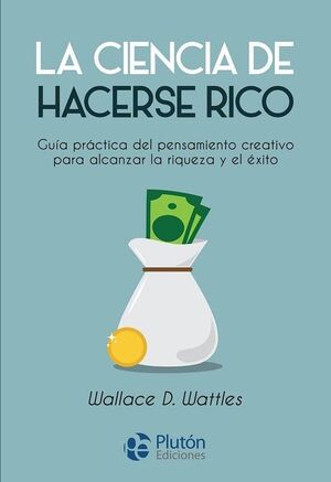 Compra La Ciencia De Hacerse Rico en click.gt