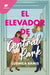 Portada del libro EL ELEVADOR DE CENTRAL PARK - Compralo en Aristotelez.com