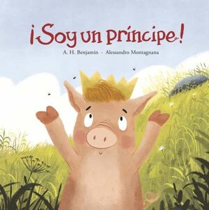 Compra ¡soy Un Principe! en click.gt