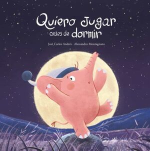 Compra Quiero Jugar Antes De Dormir en click.gt