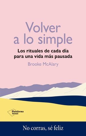 Volver A Lo Simple. Zerobols.com, Tu tienda en línea de libros en Guatemala.