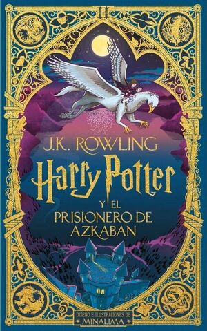 Compra Harry Potter 3: El Prisionero De Azkaban (ed. Minalima) en click.gt