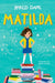 Matilda / Pd. (edición Ilustrada). Somos la mejor forma de comprar en línea. Envíos rápidos a Domicilio.