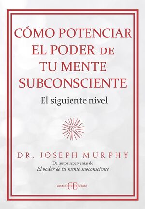 Compra Cómo Potenciar El Poder De Tu Mente Subconsciente en click.gt