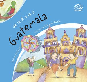 De La A A La Z: Guatemala. ¡No te hagas bolas! Compra en Zerobolas al mejor precio.