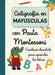 Caligrafia En Mayusculas Con Pauta Montessori. Encuentre accesorios, libros y tecnología en Aristotelez.com.