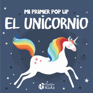 Compra Mi Primer Pop Up: Unicornio en click.gt