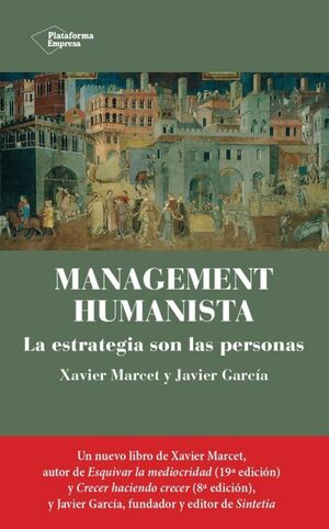 Portada del libro MANAGEMENT HUMANISTA - Compralo en Aristotelez.com