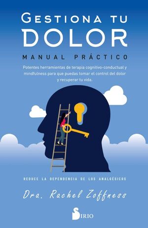 Gestiona Tu Dolor. Manual Practico. Las mejores ofertas en libros están en Aristotelez.com