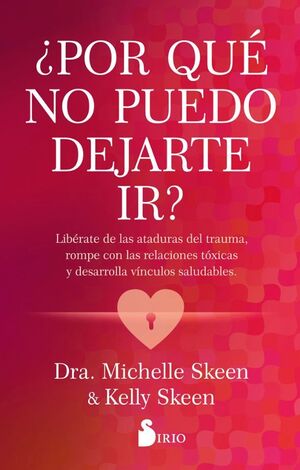 Por Que No Puedo Dejarte Ir. Obtén 5% de descuento en tu primera compra. Recibe en 24 horas.