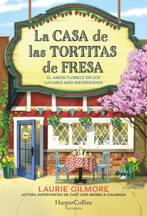 Compra La Casa De Las Tortitas De Fresa en click.gt