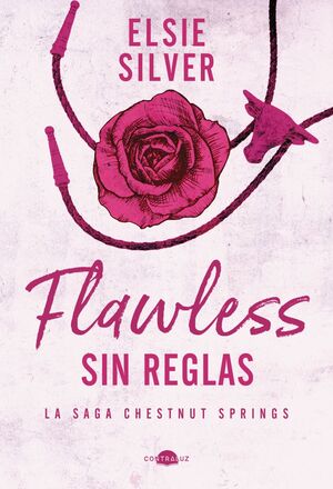 Flawless: Sin Reglas (chestnut Springs 1). ¡No te hagas bolas! Compra en Zerobolas al mejor precio.