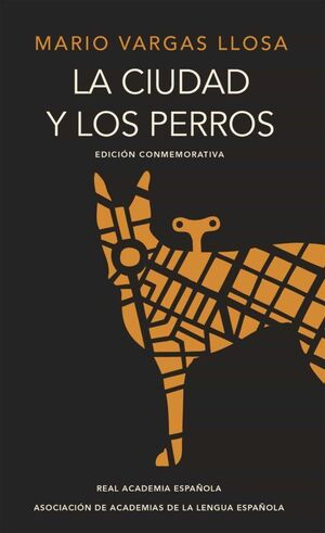 Portada del libro CIUDAD Y LOS PERROS, LA R.A.E. - Compralo en Aristotelez.com