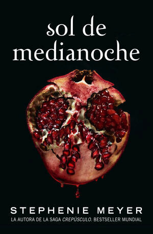 Compra Crepúsculo 5: Sol De Medianoche en click.gt