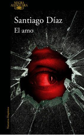 El Amo. Lo último en libros está en Aristotelez.com