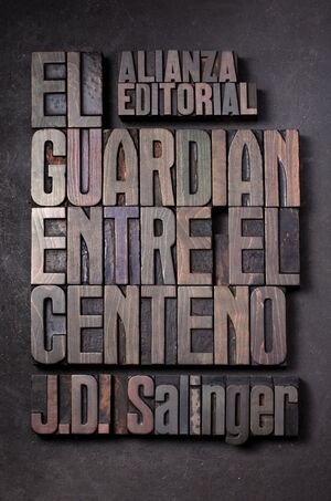 El Guardián Entre El Centeno. Lo último en libros está en Aristotelez.com