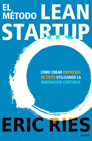 Portada del libro EL MÉTODO LEAN STARTUP - Compralo en Aristotelez.com