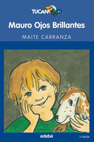 Portada del libro TUCAN AZUL: MAURO OJOS BRILLANTES - Compralo en Aristotelez.com