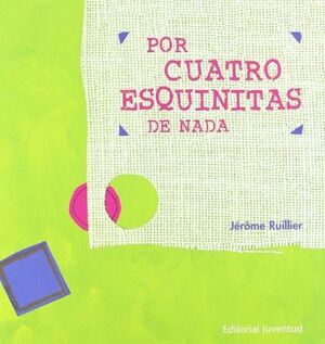 Compra Por Cuatro Esquinitas De Nada en click.gt