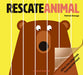 Portada del libro RESCATE ANIMAL - Compralo en Aristotelez.com