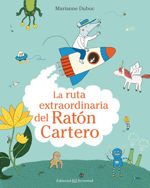 Portada del libro LA RUTA EXTRAORDINARIA DEL RATÓN CARTERO - Compralo en Aristotelez.com