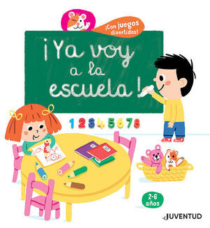 Portada del libro ¡YA VOY A LA ESCUELA! - Compralo en Aristotelez.com