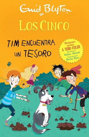 Los Cinco Tim Encuentra Un Tesoro (historias Cortas A Todo Color). Compra desde casa de manera fácil y segura en Aristotelez.com