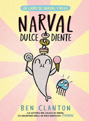 Compra Narval Y Medu: Dulcediente en click.gt