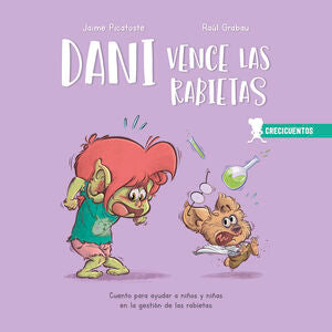 Compra Crecicuentos 6: Dani Vence Las Rabietas en click.gt