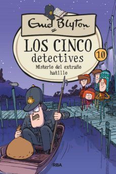 Portada del libro LOS CINCO DETECTIVES 10: MISTERIO DEL EXTRAÑO HATILLO - Compralo en Aristotelez.com